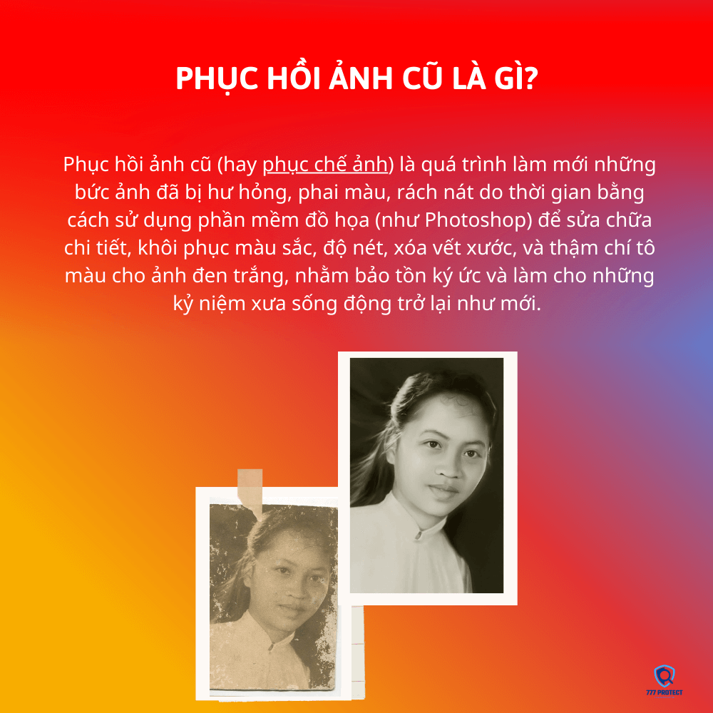 Phục hồi ảnh cũ là gì?