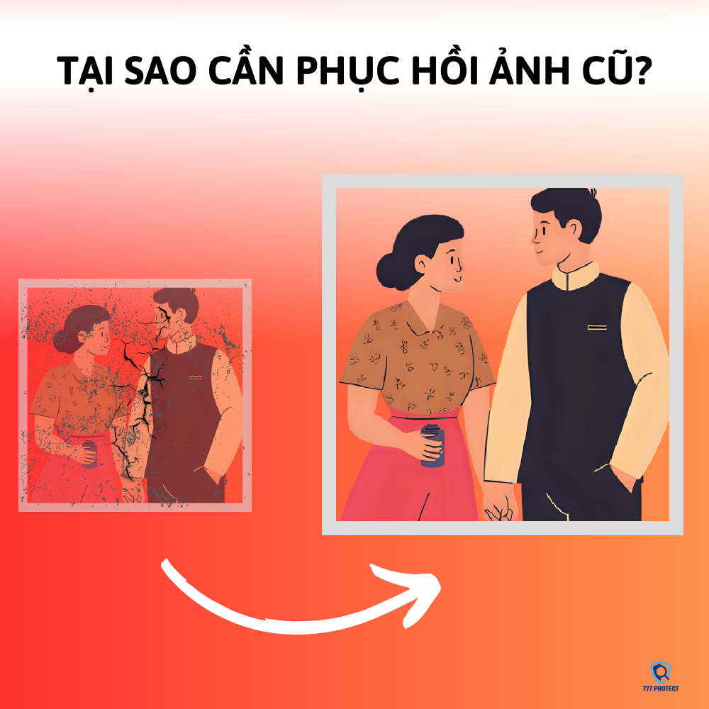 Tại sao cần phục hồi ảnh cũ?
