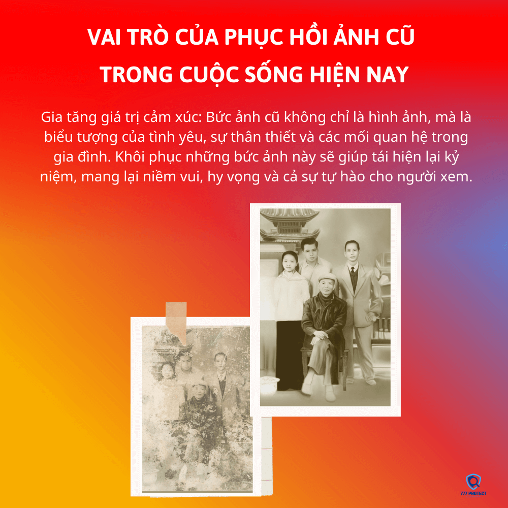 Lợi ích khi sử dụng dịch vụ phục hồi ảnh cũ